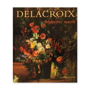 Delacroix Maleriets Musik
